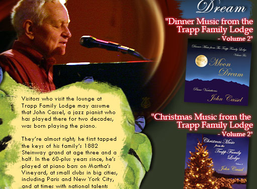 John Cassel at the Trapp Family Lodge